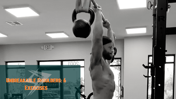 Unbreakable Shoulders: 6 Exercises