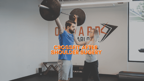 CrossFit After Shoulder Surgery