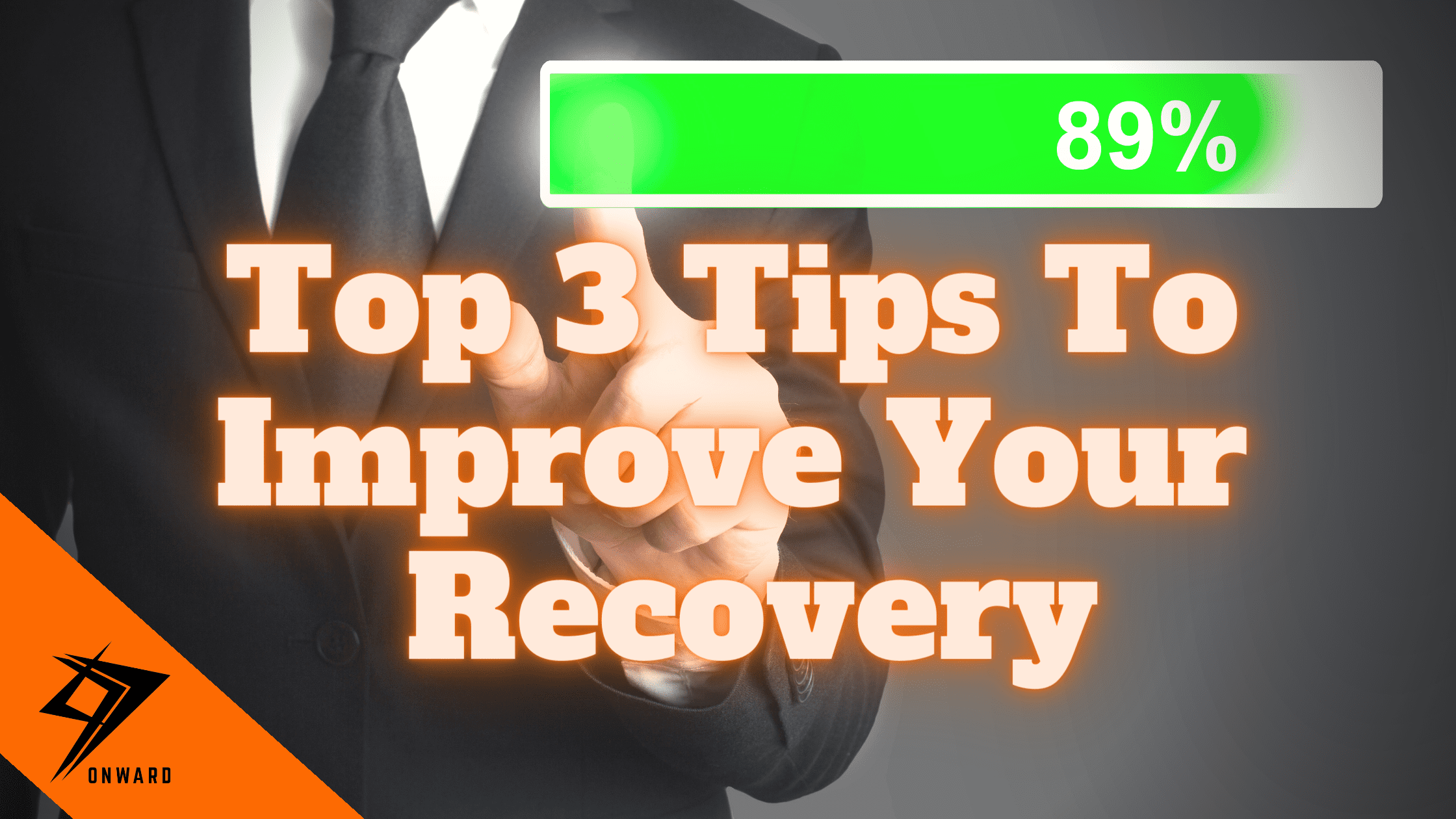 Top 3 Tips to Improve Your Recovery & Performance