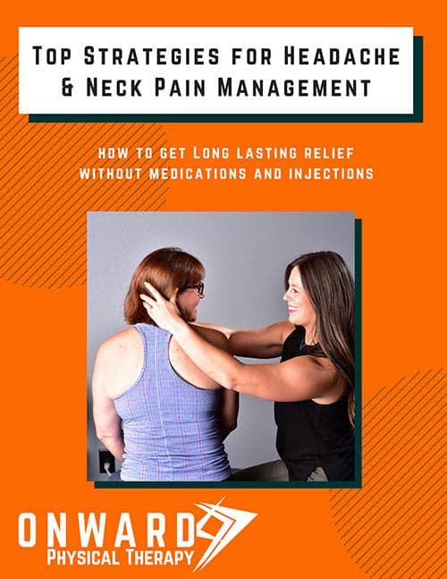 Headaches and Neck Pain eBook | Onward Physical Therapy