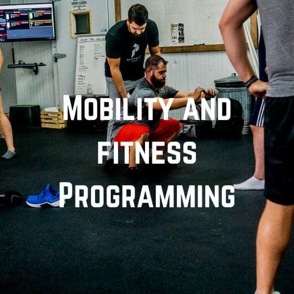 Mobility and Fitness